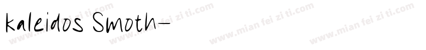 kaleidos Smoth字体转换